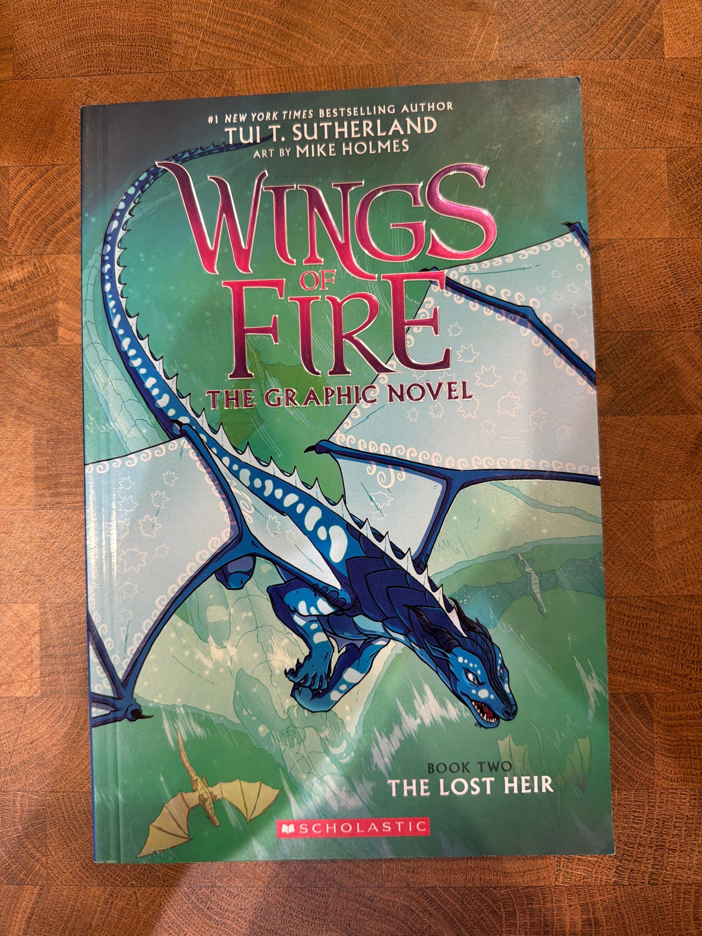 Wings of Fire: The Graphic Novel (Book Two, The Lost Heir)