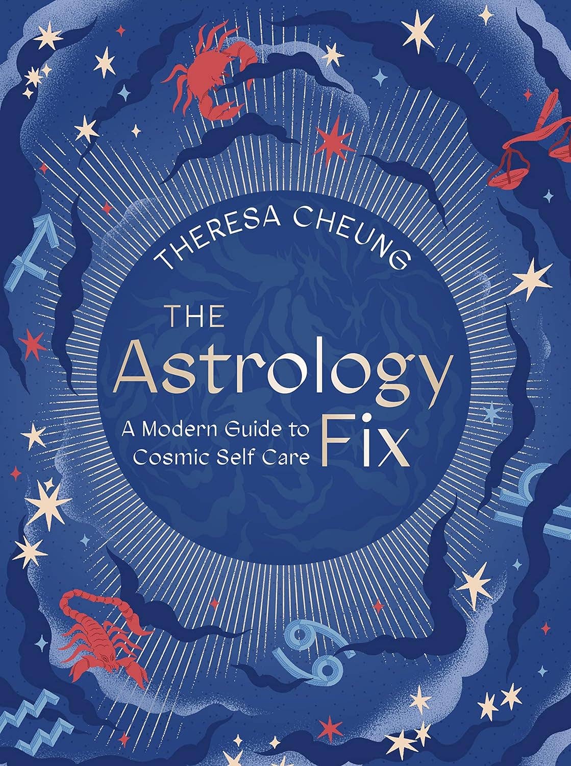 Texas Bookman - Astrology Fix: A Modern Guide to Cosmic Self Care