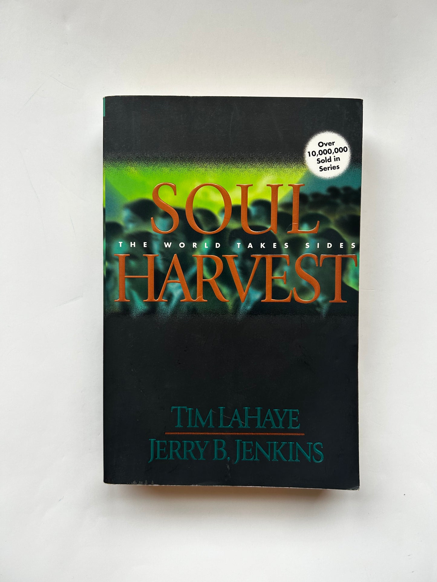 Soul Harvest; The World Takes Sides