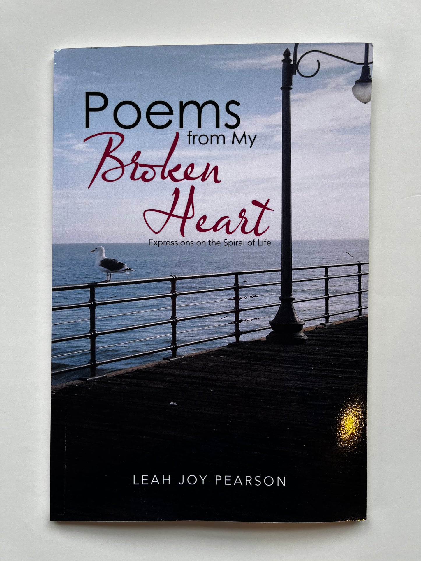 Poem's from my Broken Heart (Signed)