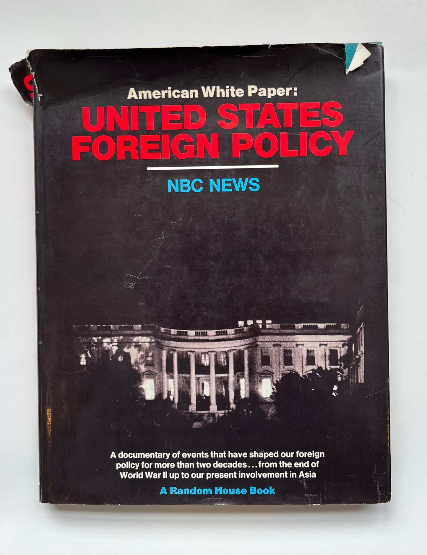 American White Paper: United States Foreign Policy