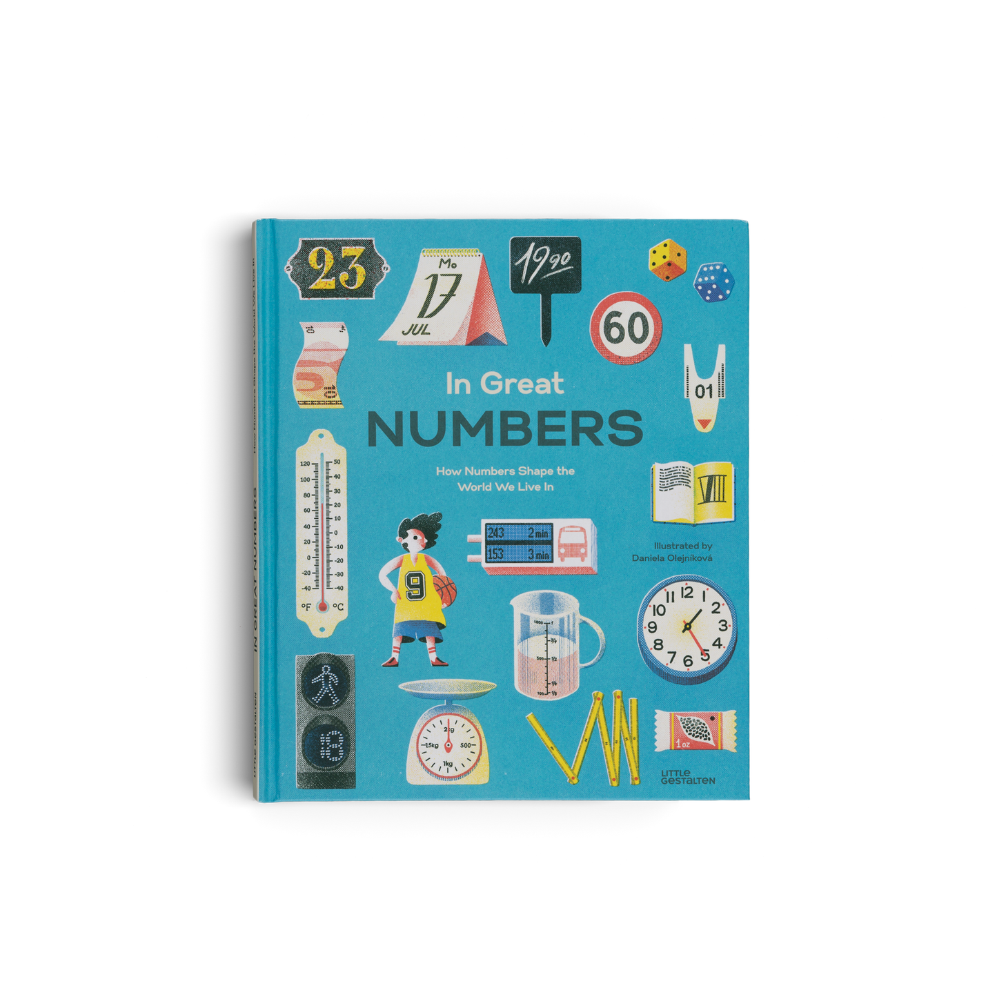 In Great Numbers – How Numbers Shape the World We Live In