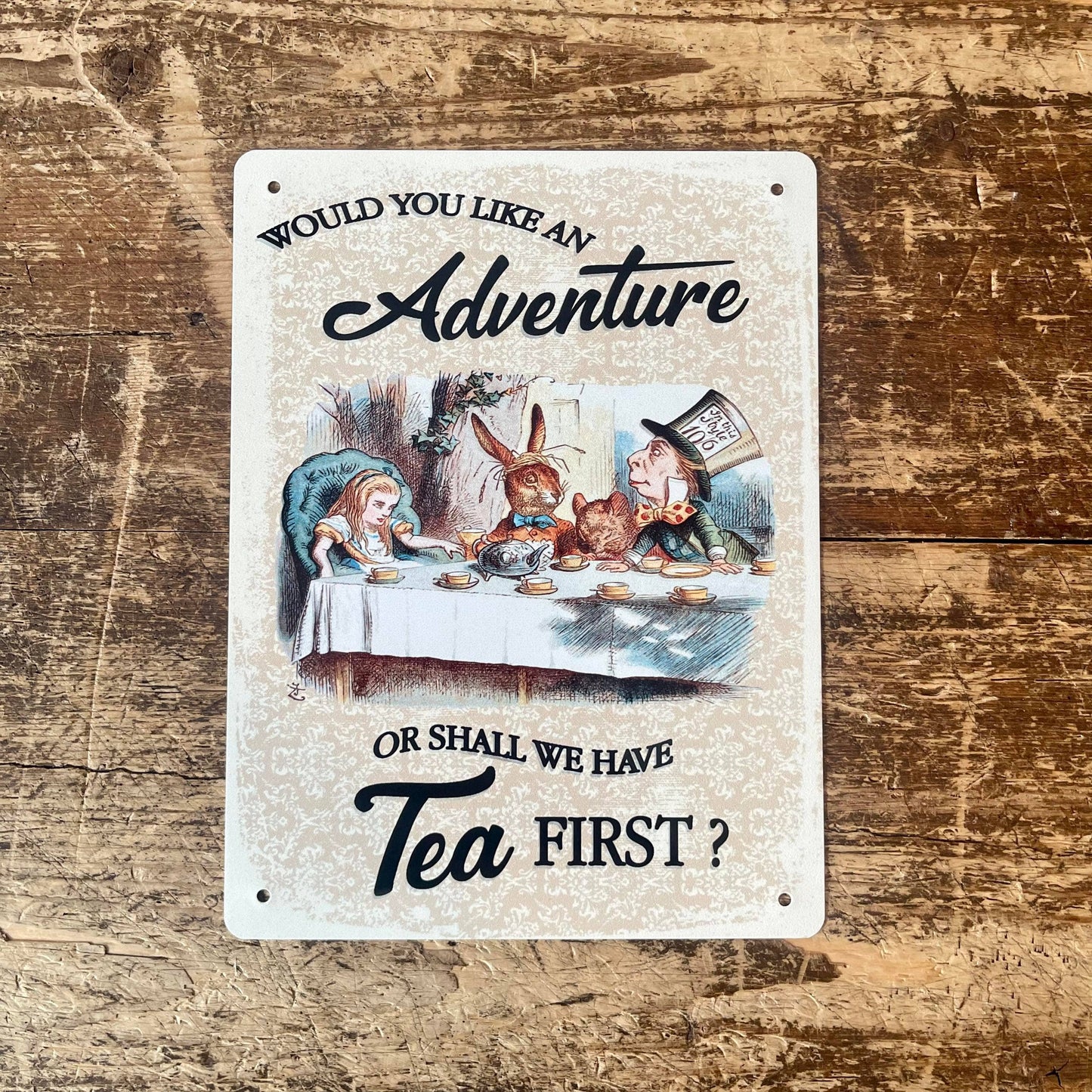 The British Metal Signs Company - Alice in Wonderland Would You Like a Adventure - Metal  Sign
